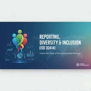 Reporting, Diversity and Inclusion (ISO 30414)