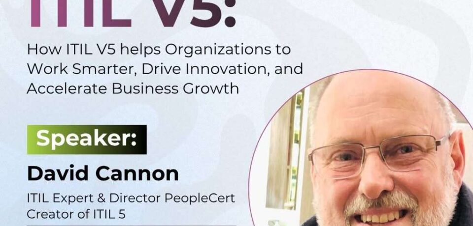 AI Meets ITIL V5 free webinar flyer with David Cannon hosted by Training Heights on 22 July 2026 at 2 PM WAT